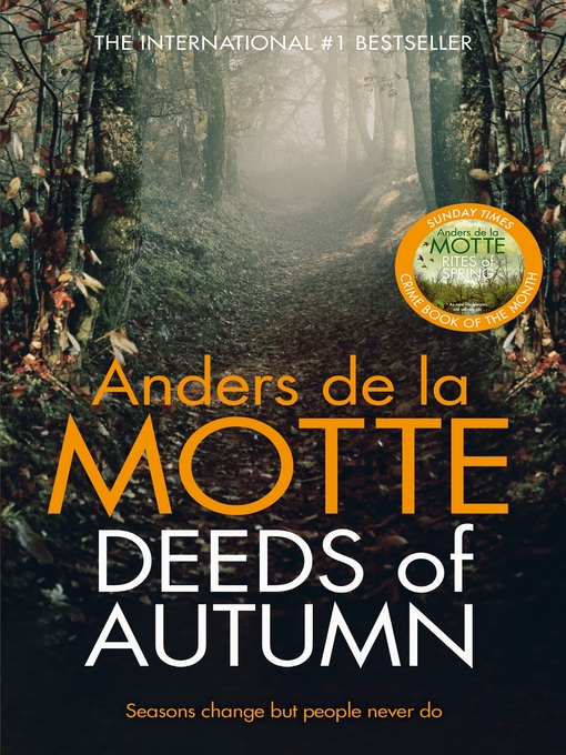 Title details for Deeds of Autumn by Anders de la Motte - Available